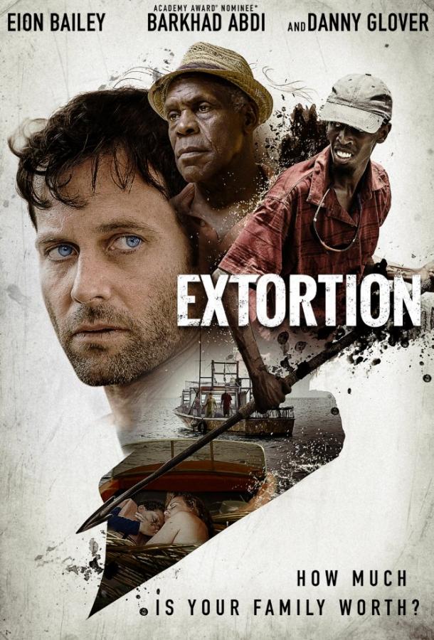 Фильм Вымогательство (2017) смотреть онлайн в качестве HD